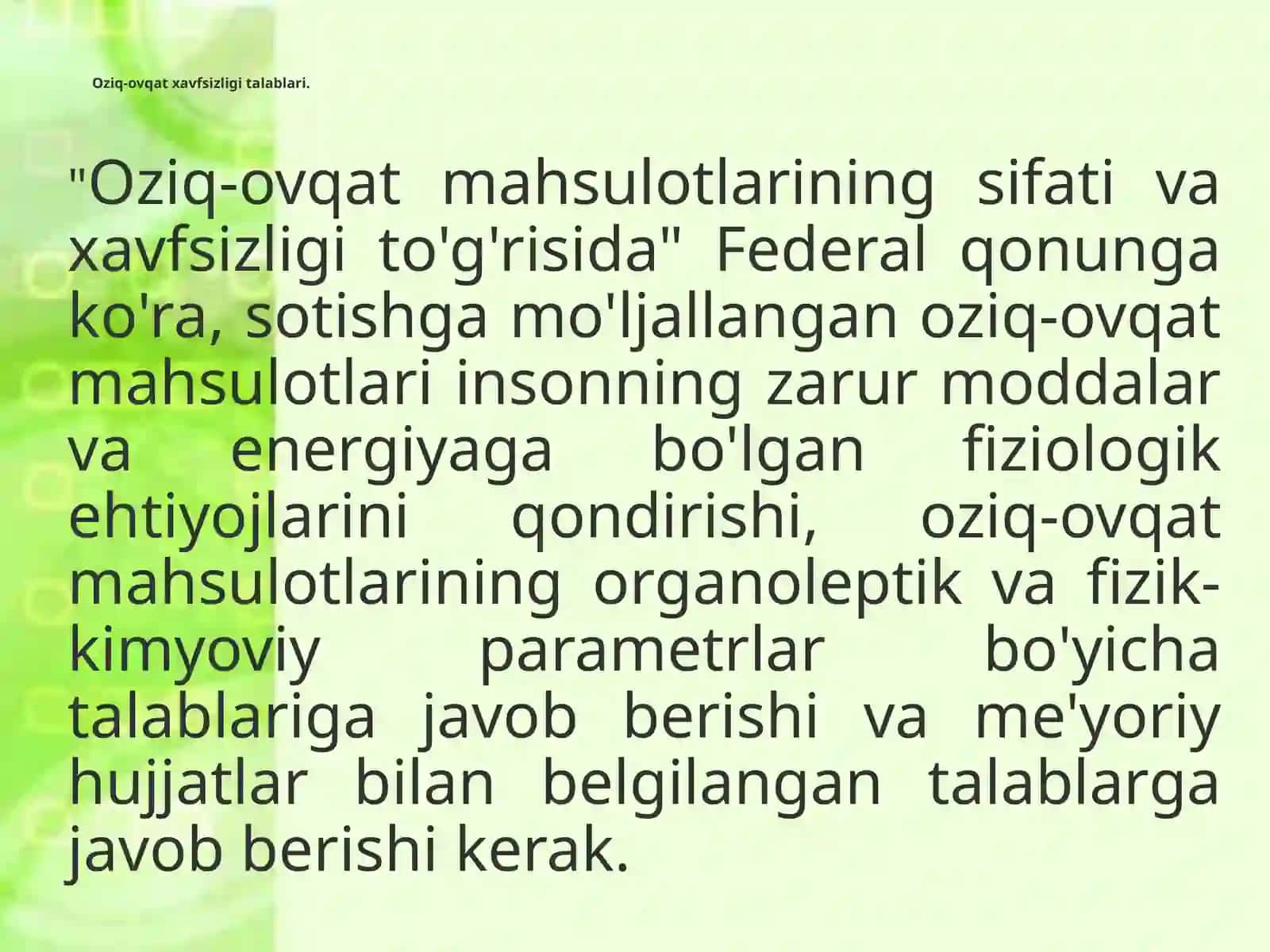Oziq-ovqat mahsulotlarining sifati va xavfsizligi. Intizomiy talablar 2
