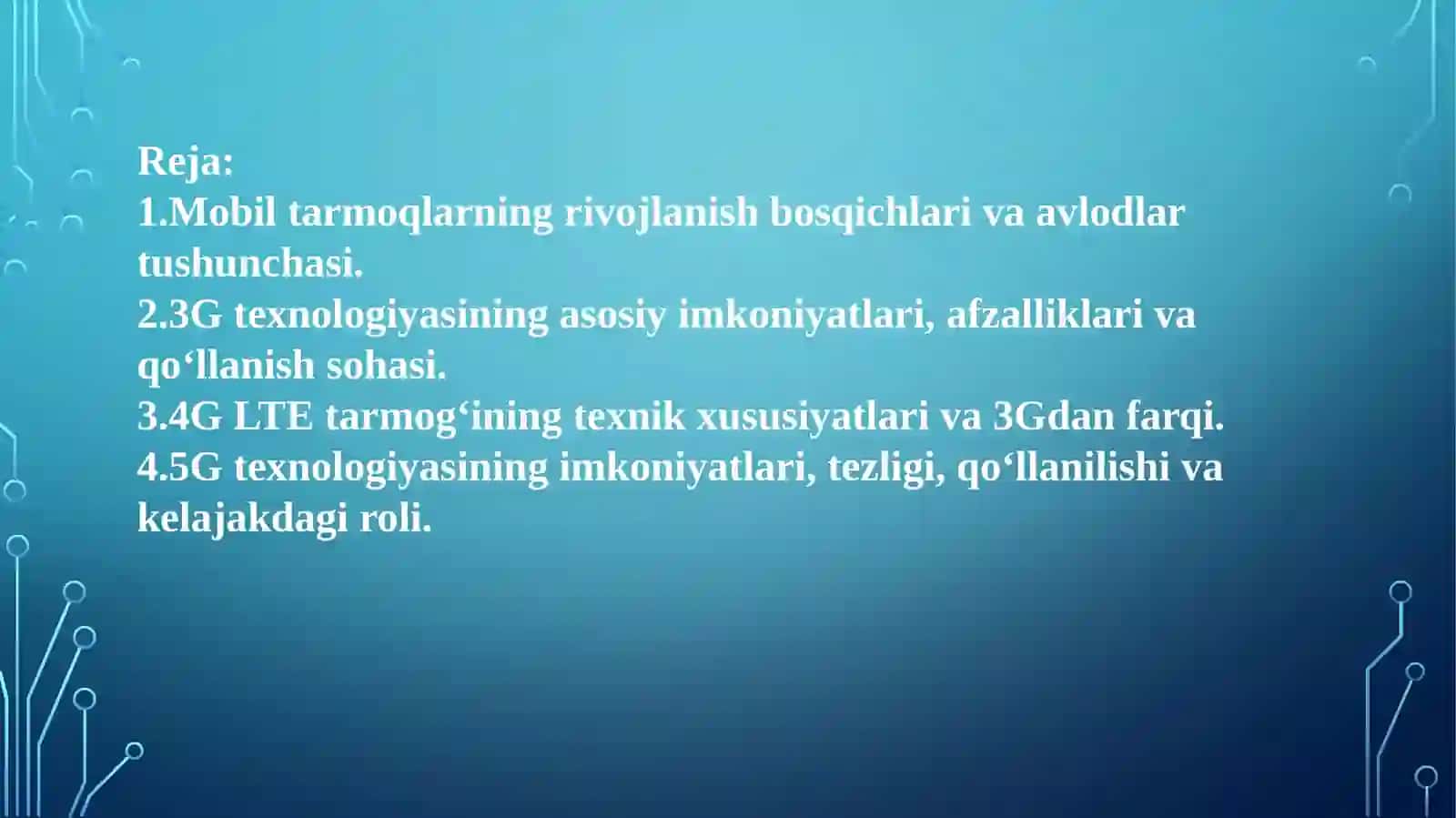 Mobiltarmoqlar(3G, 4G, 5G) 2