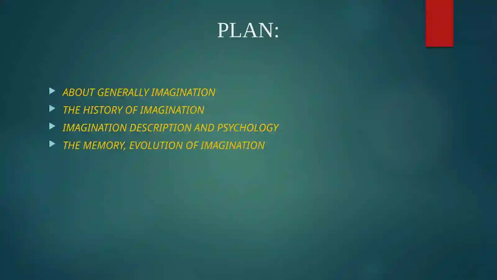 IMAGINATION DESCRIPTION AND PSYCHOLOGY 2