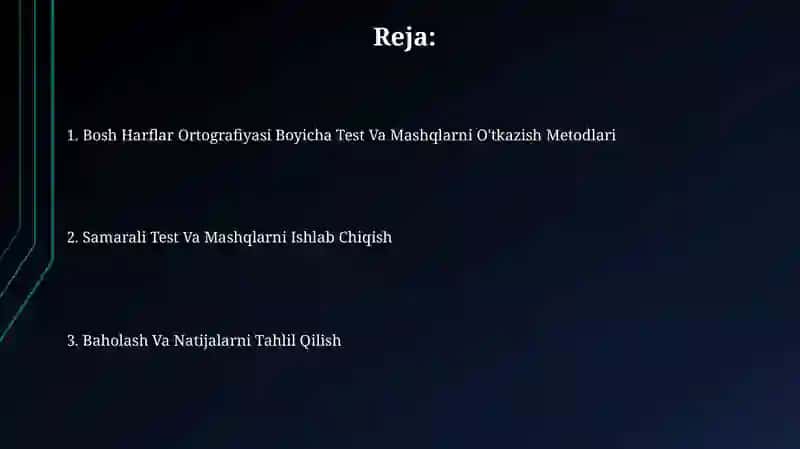 Bosh Harflar Ortografiyasi Boyicha Test Va Mashqlarni O'tkazish Metodlari 2