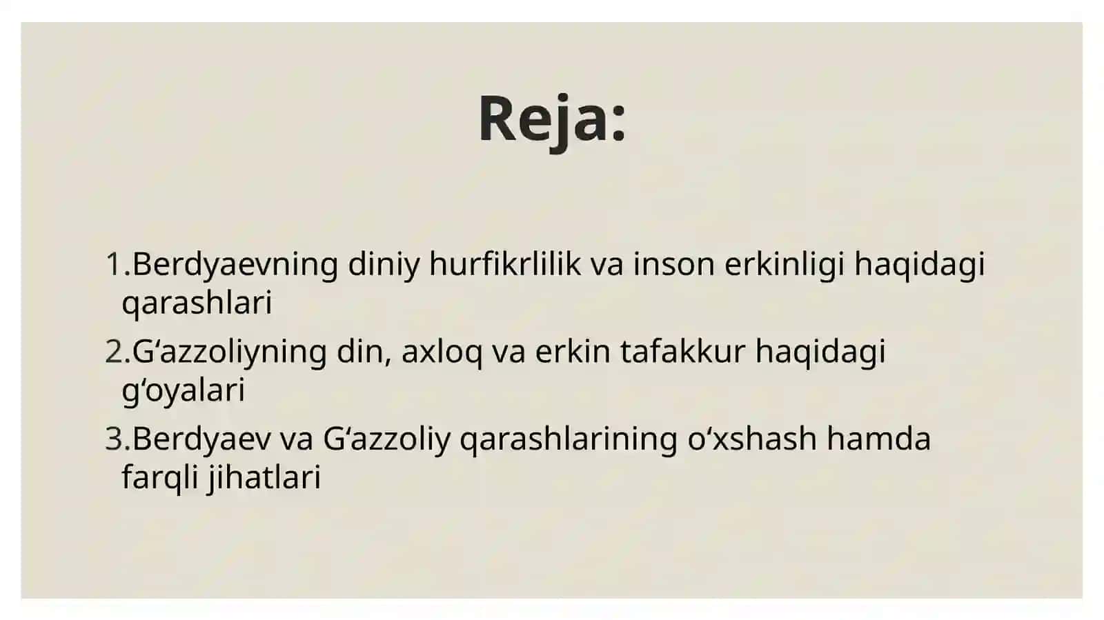 Din va hurfikrlilik (Berdyaevning diniy hurfikrlilik haqidagi g'oyalarini G'azzoliy g'oyalari bilan qiyoslash) 2