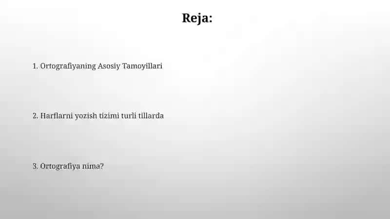 Ortografiya va uning asosiy tamoyillari 2