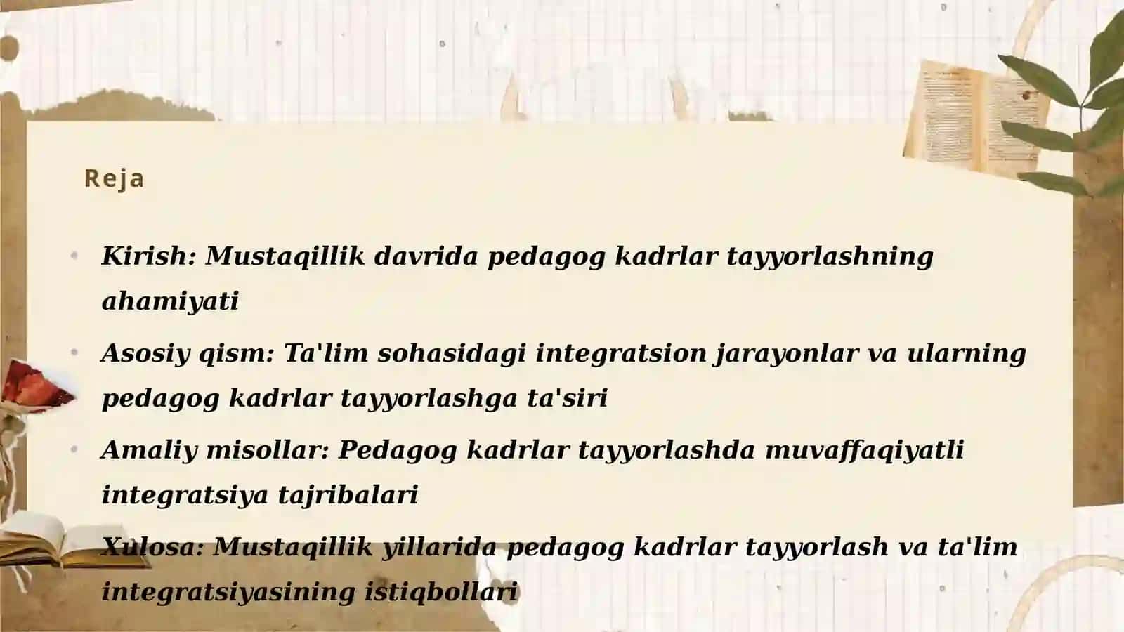 Mustaqillik yillari dapedagog kadrlar tayyorlash va ta'limning integratsion jarayonlari 2