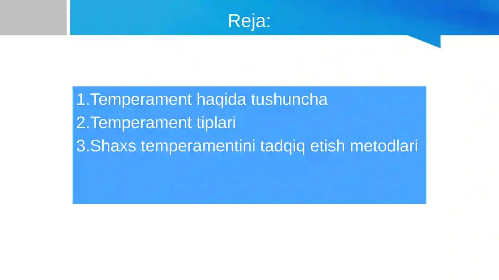 Shaxs temperamentini tadqiq etish metodlari 2