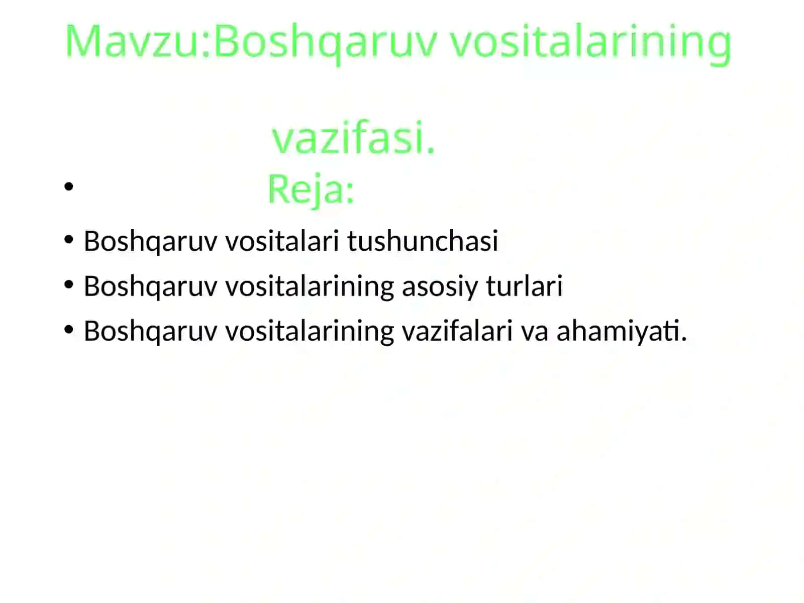 Boshqaruv vositalarining vazifasi 2