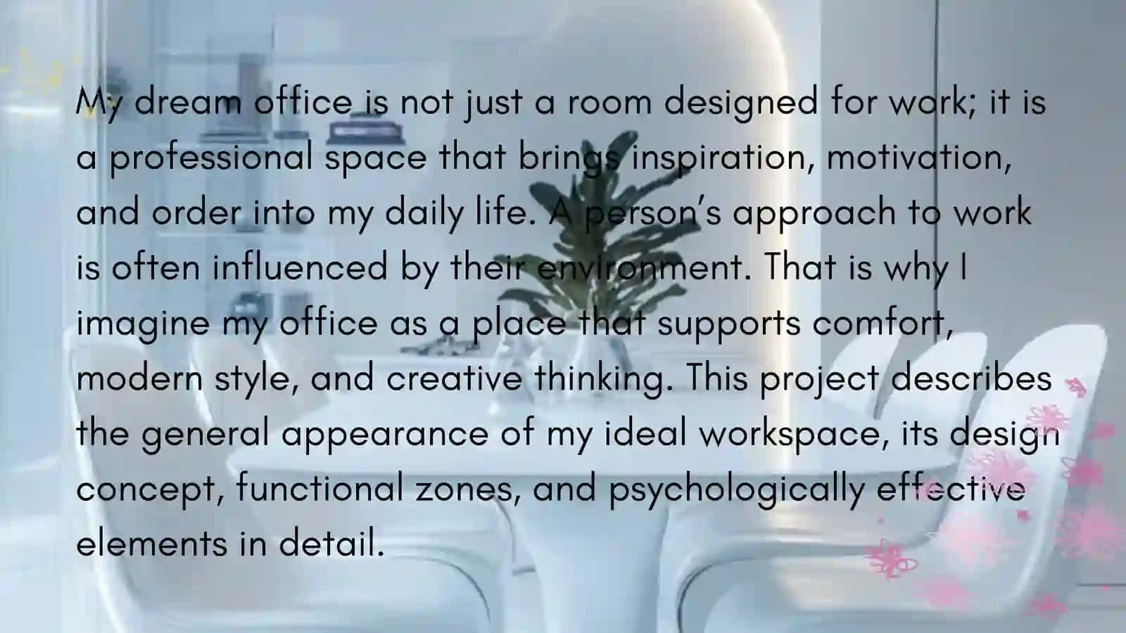 My dream office — design project 2