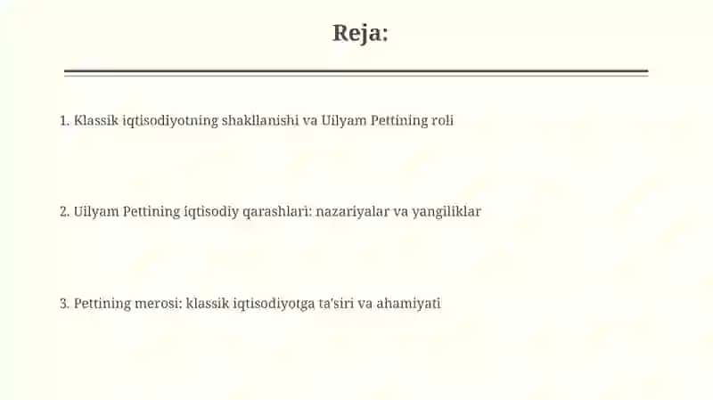 Klassik iqtisodiyotning shakllanishi, V.Petti iqtisodiy g‘oyalari 2
