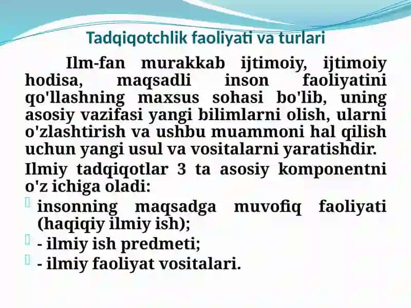 Тадқиқотчилик фаолияти ва турлари 2