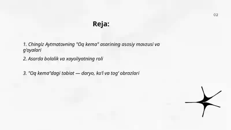 Chingiz Aytmatov "Oq kema" 2