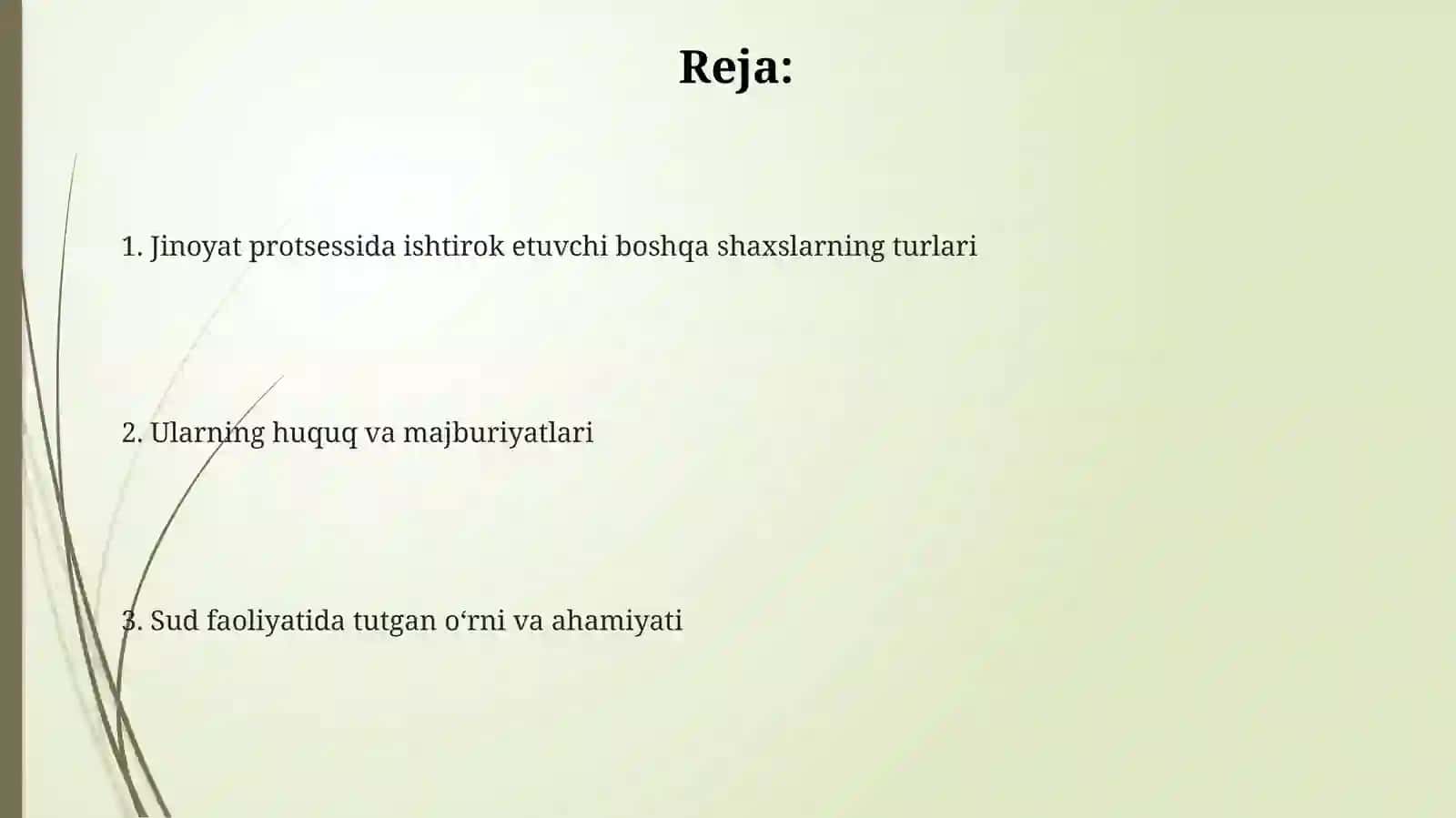 Jinoyat protsessida ishtirok etuvchi boshqa shaxslar 2