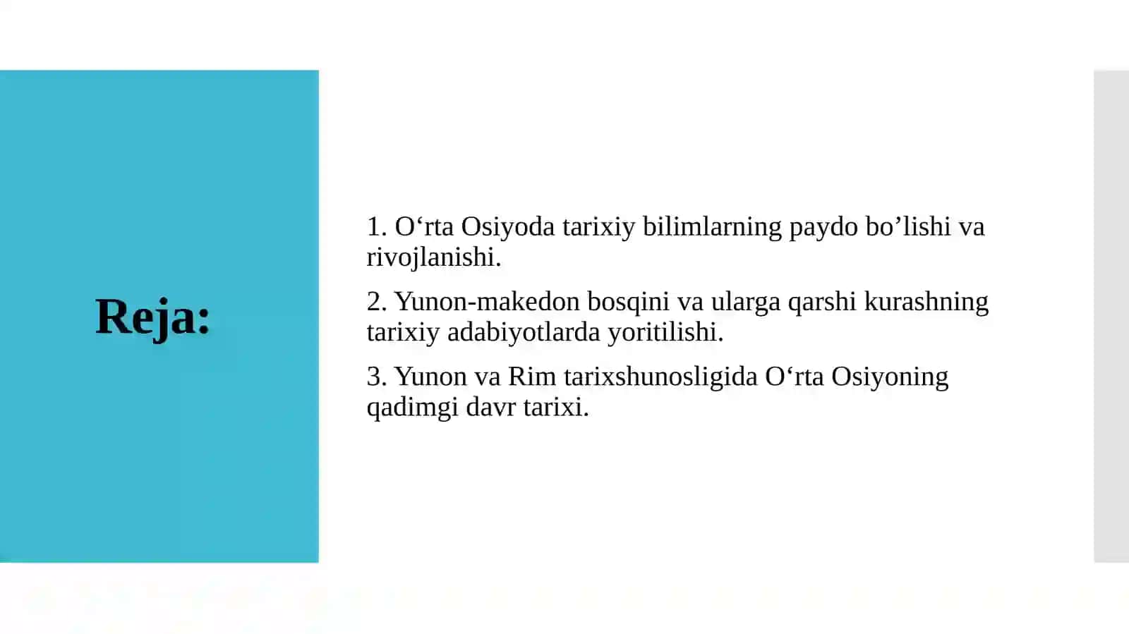 O‘RTA OSIYO XALQLARINING QADIMGI DAVR TARIXITARIXSHUNOSLIGI 2
