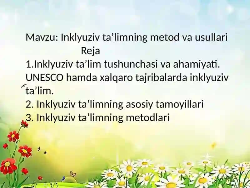 Inklyuziv taʼlimning metod va usullari 2