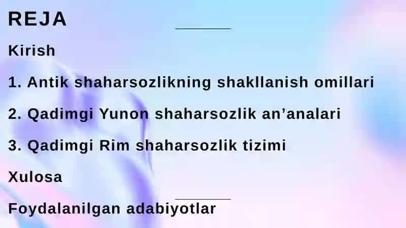 Antikdavr shahar so'zlik va me'morchilik an'analari 2