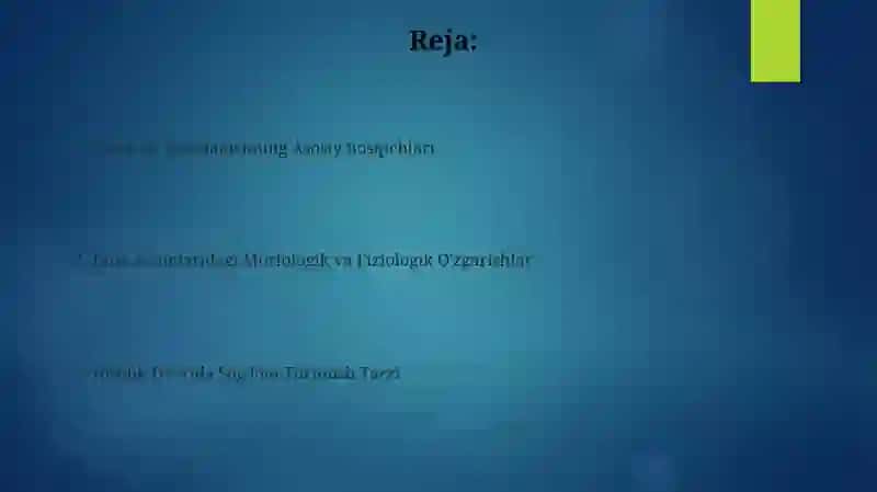 Yoshdavrlarining morfologik fiziologik xususiyatlari 2