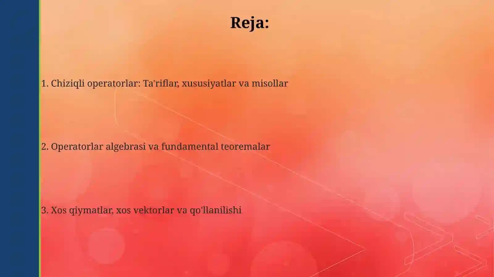 Chiziqli operatorlar 2