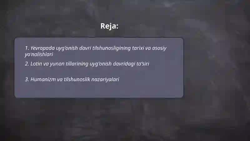 Yevropada uyg'onish davri tilshunosligi 2