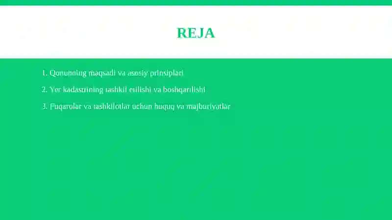 O‘zbekiston Respublikasining “Davlat yer kadastri to‘g‘risida”gi Qonuni 2