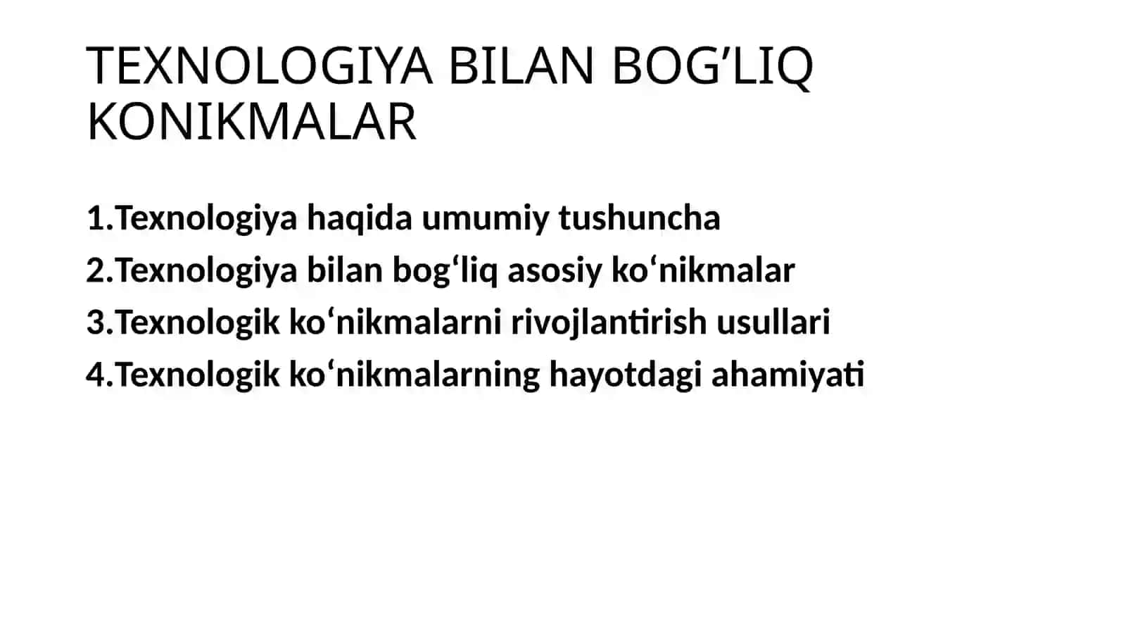 TEXNOLOGIYA BILAN BOG’LIQ KONIKMALAR 2