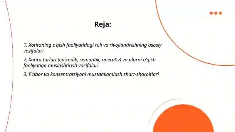 Xotirani o'qish faoliyatida rivojlantirishning vazifalari va uning shart sharoitlari 2