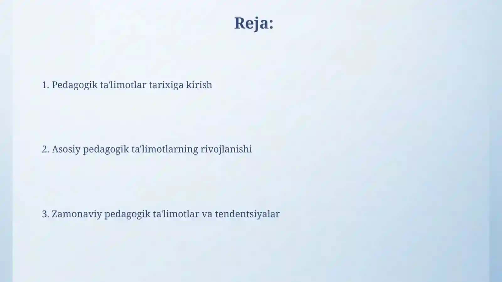 Pedagogik ta'limotlar tarixi 2