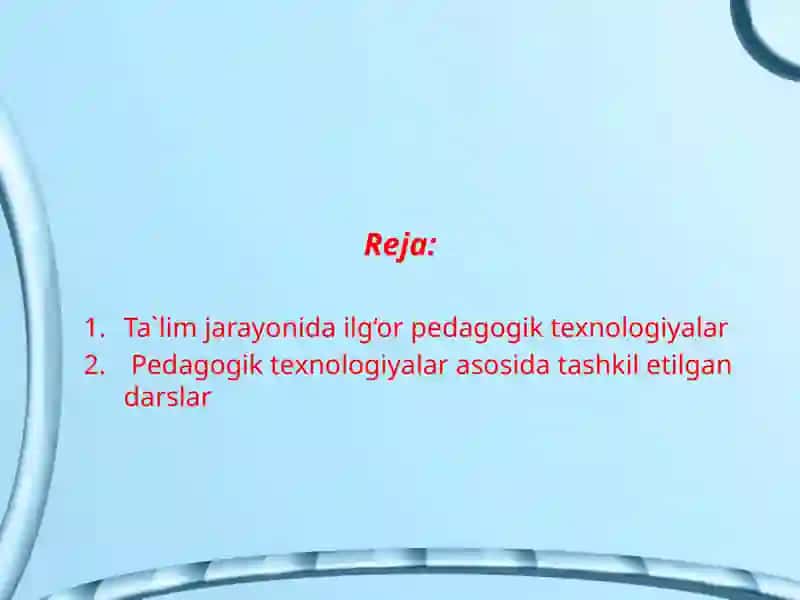 Pedagogik texnologiyalar asosida ta'shili sa'g'day 2