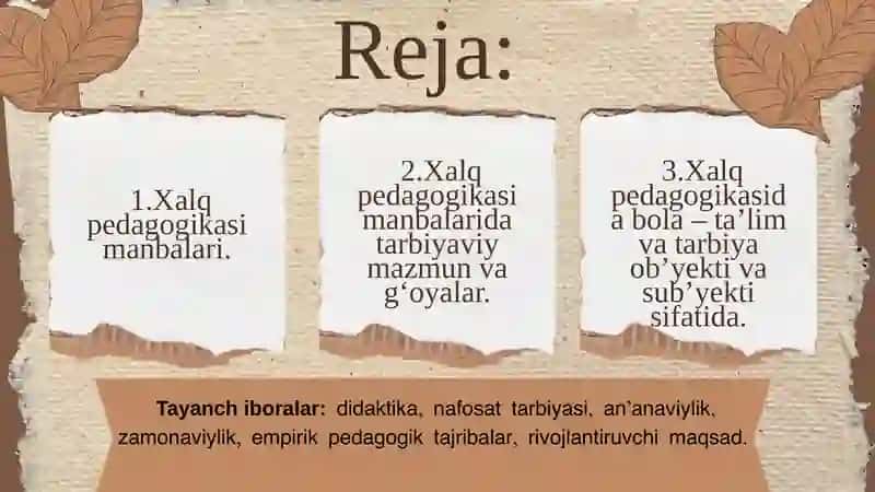XALQ PEDAGOGIKASINING DIDAKTIK VA TARBIYAVIY IMKONIYATLARI 2