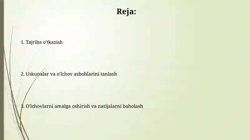 Tajriba oʻtkazish, qurilma va oʻlchov asboblarini tanlash 2