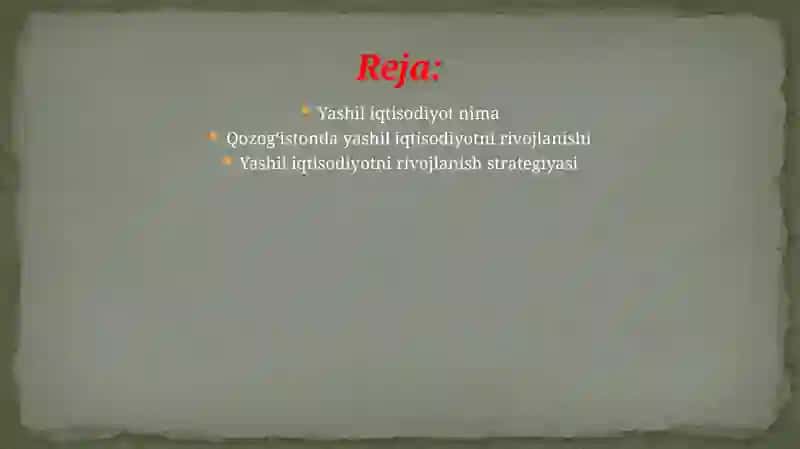 Qozogʻiston respublikasida "Yashil iqtisodiyotni" rivojlanish strategiyasi 2