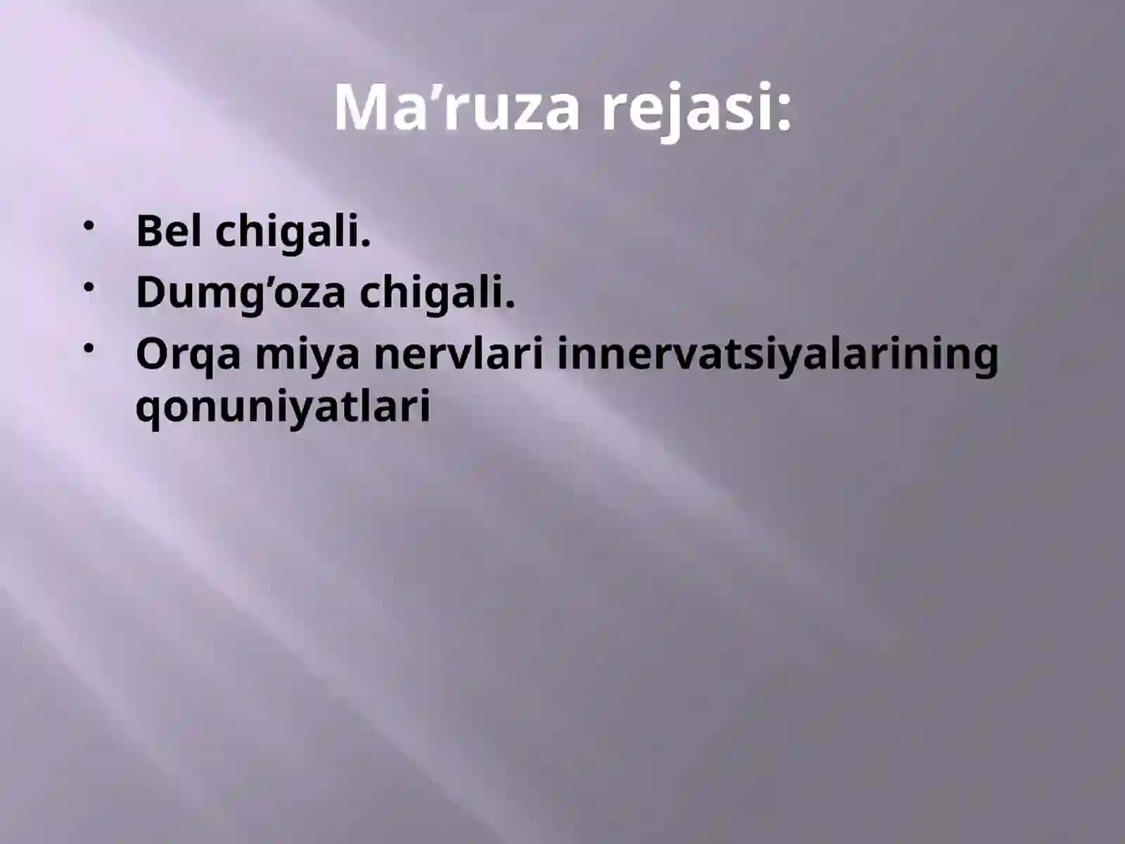 Bel va dumg'aza chigallarining anatomiyasi. 2