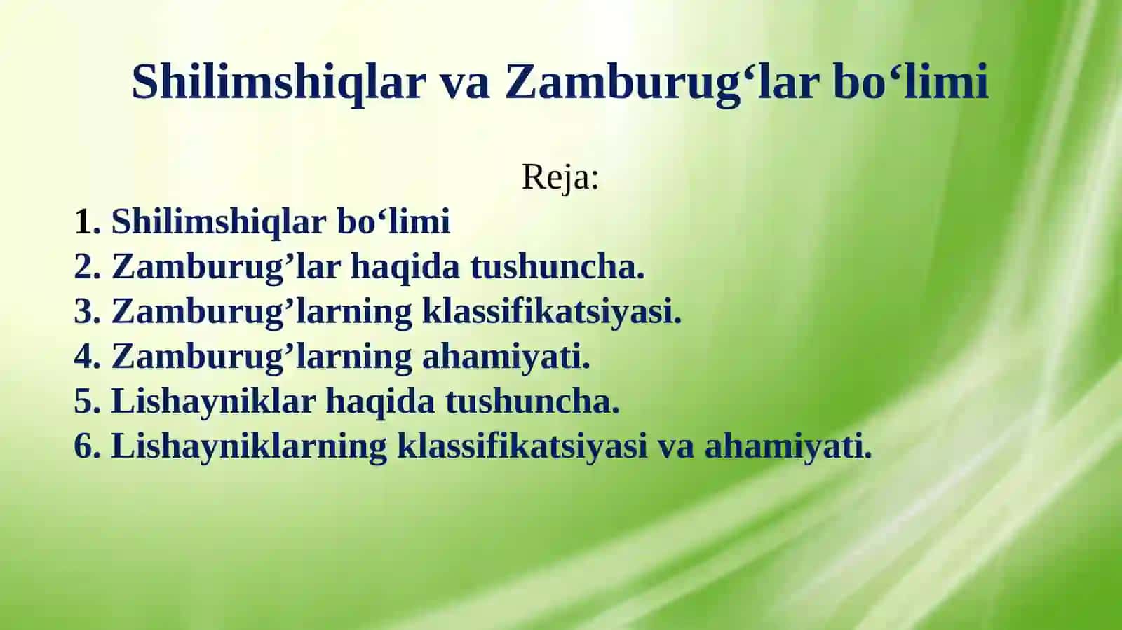 Shilimshiqlar va Zamburug‘lar bo‘limi 2