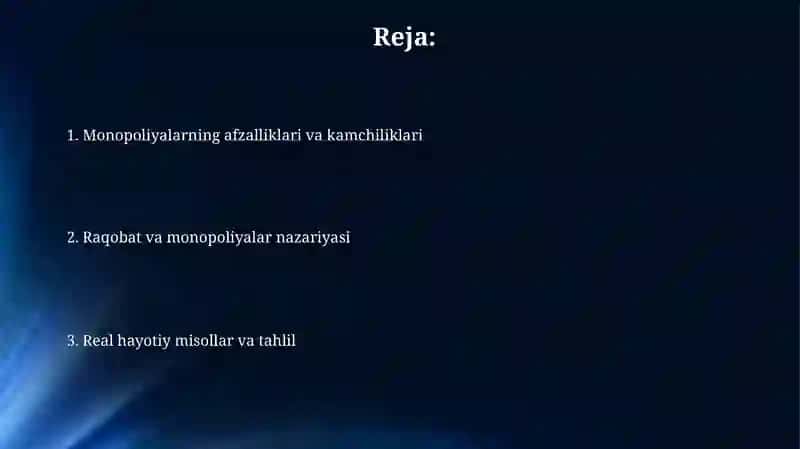 Raqobat va monopoliyalar: nazariya va real holatlar 2