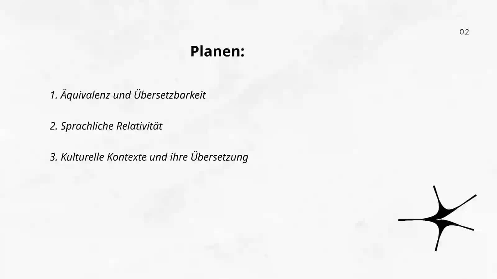 Äquivalenzbegriff. Das Problem der Übersetzbarkeit 2