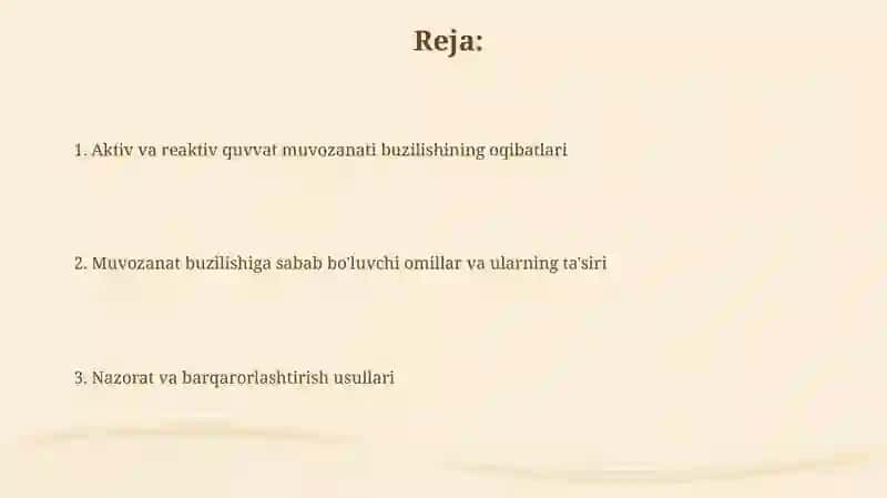 Energetika tizimlarida aktiv va reaktiv quvvat balanslarini buzilish oqibatida tahlil qilish 2