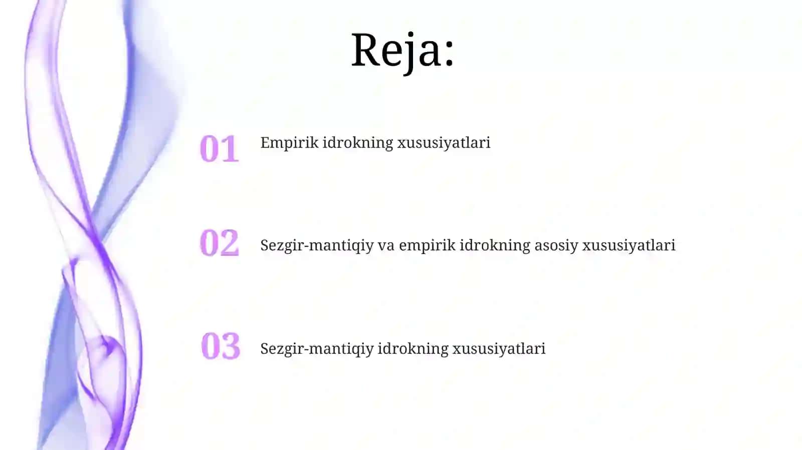 Sezgir-mantiqiy va empirik idrokning asosiy xususiyatlari 2