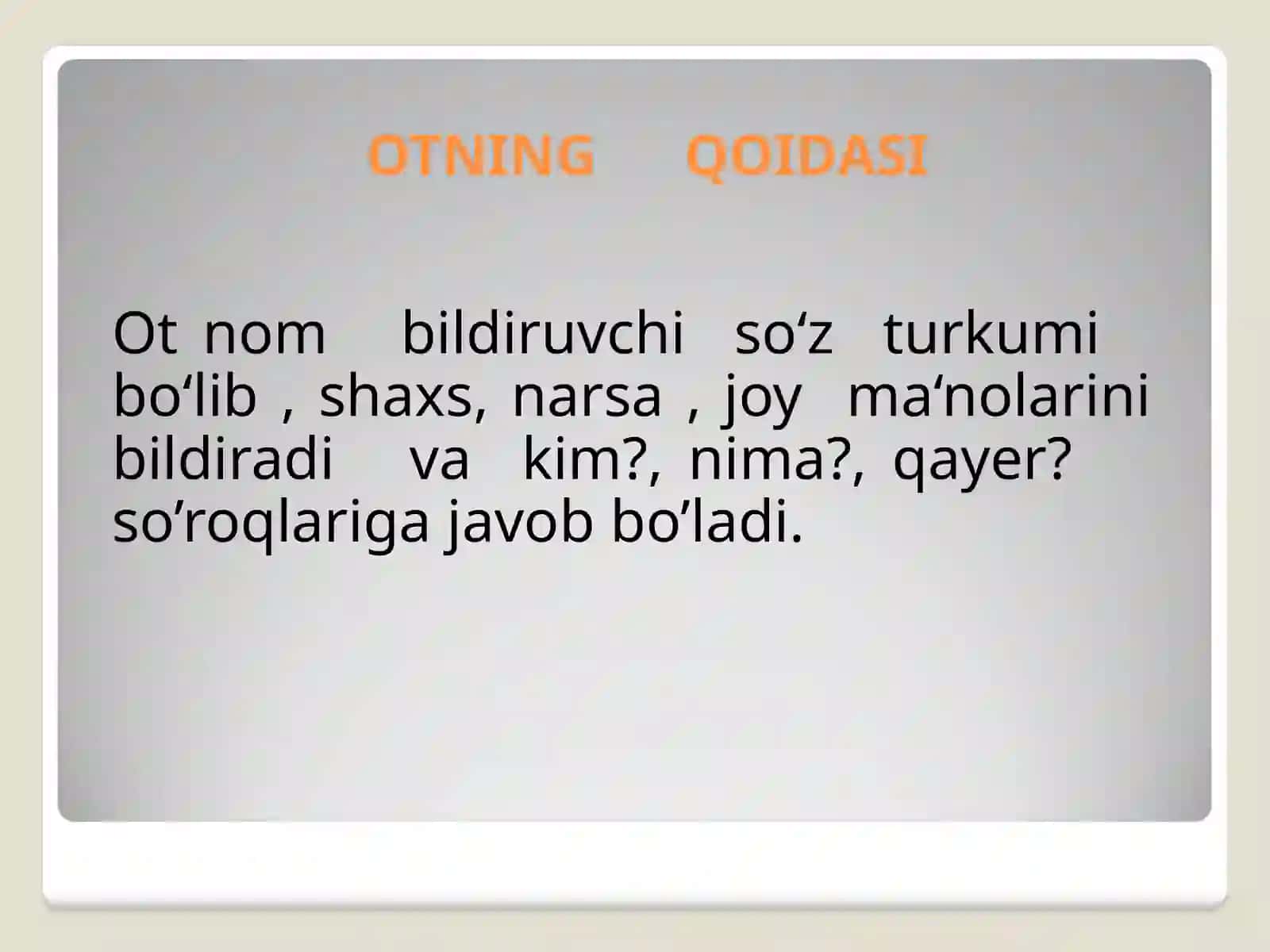 4-sinf Ona tili dars ishlanma. Ot so'z turkumi 2