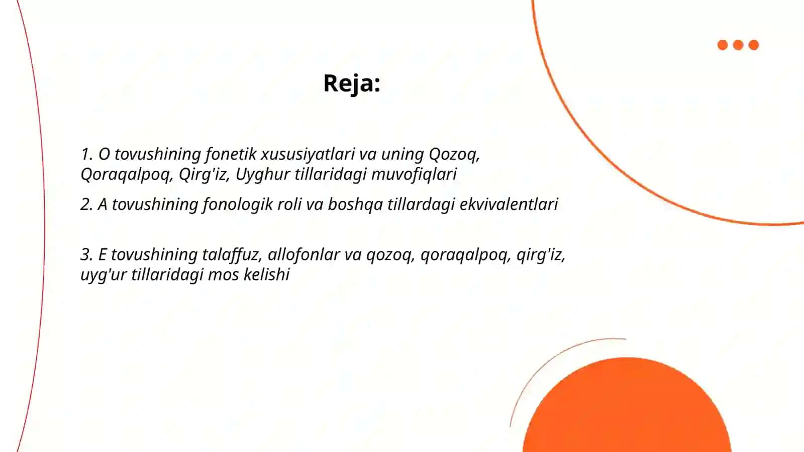 O'ZBEK ADABIY TILIDA O |A |E TOVISHI VA GRAFEMASINING QOZOQ QOROQALPOQ, QIRG'IZ, UYG'UR ADABIY TILLARIDA MUVOFIQLARI 2