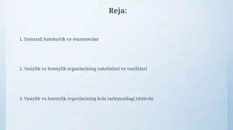Vasiylik va homiylik organlarining bola tarbiyasidagi ishtiroki 2