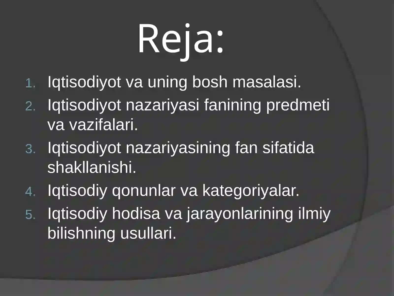 Iqtisodiyot nazariyasi fanining predmeti va bilish uslublari 2
