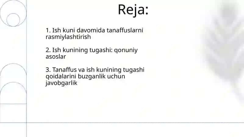 Ish jarayonidagi tanaffuslarni va ish tugashini rasmiylashtirish 2