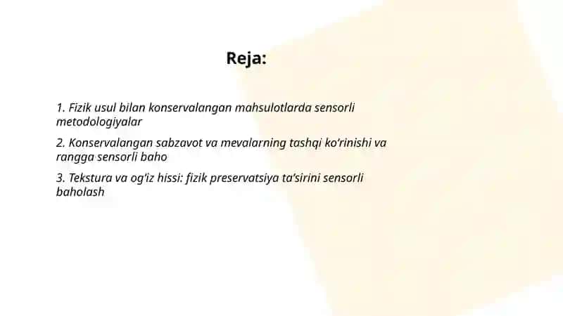 Fizik usulda konservalangan qishloq xoʻjaligi mahsulotlariga sensorli baho berish 2