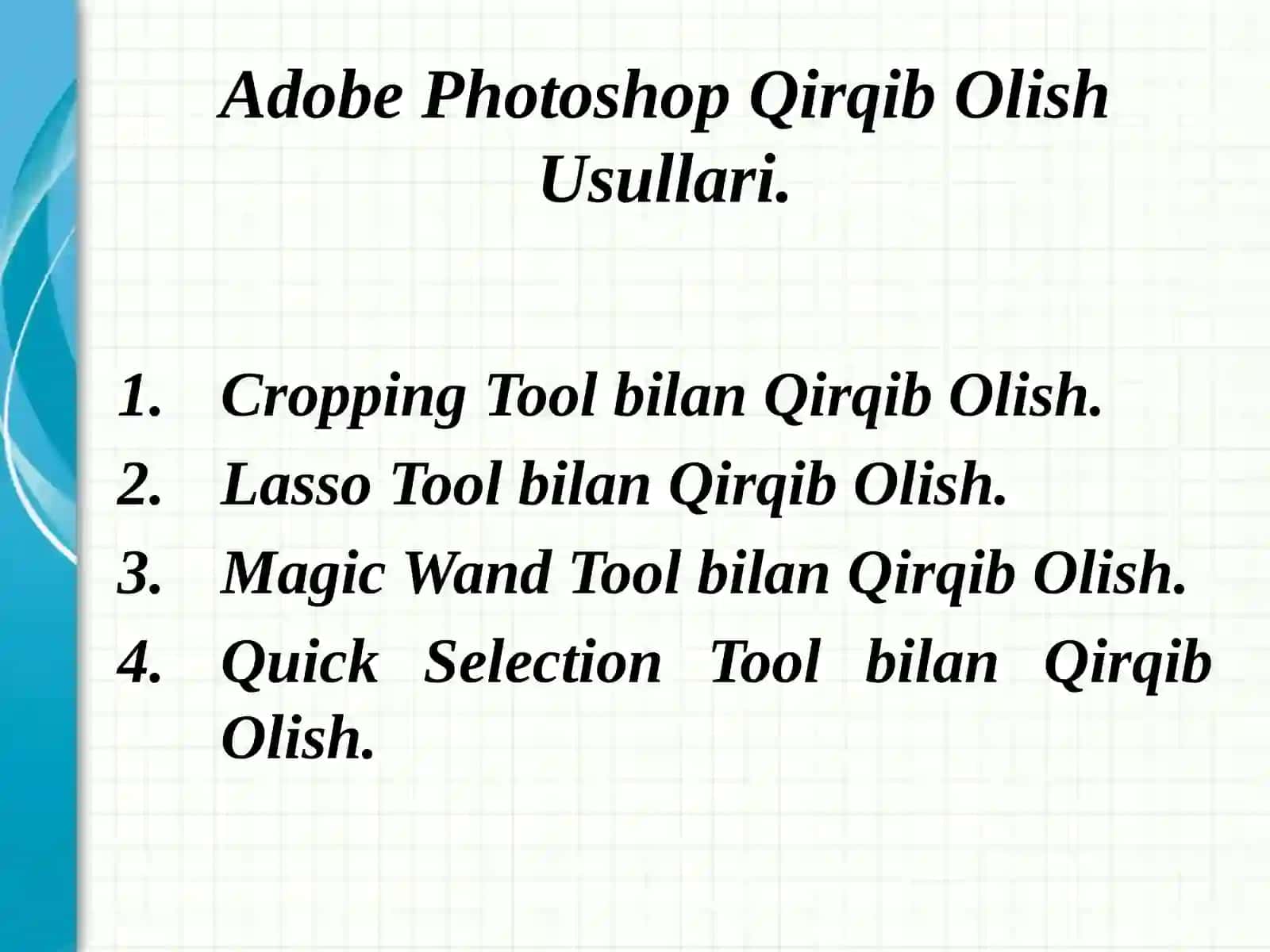Adobe Photoshop QirqibOlish Usullari 2