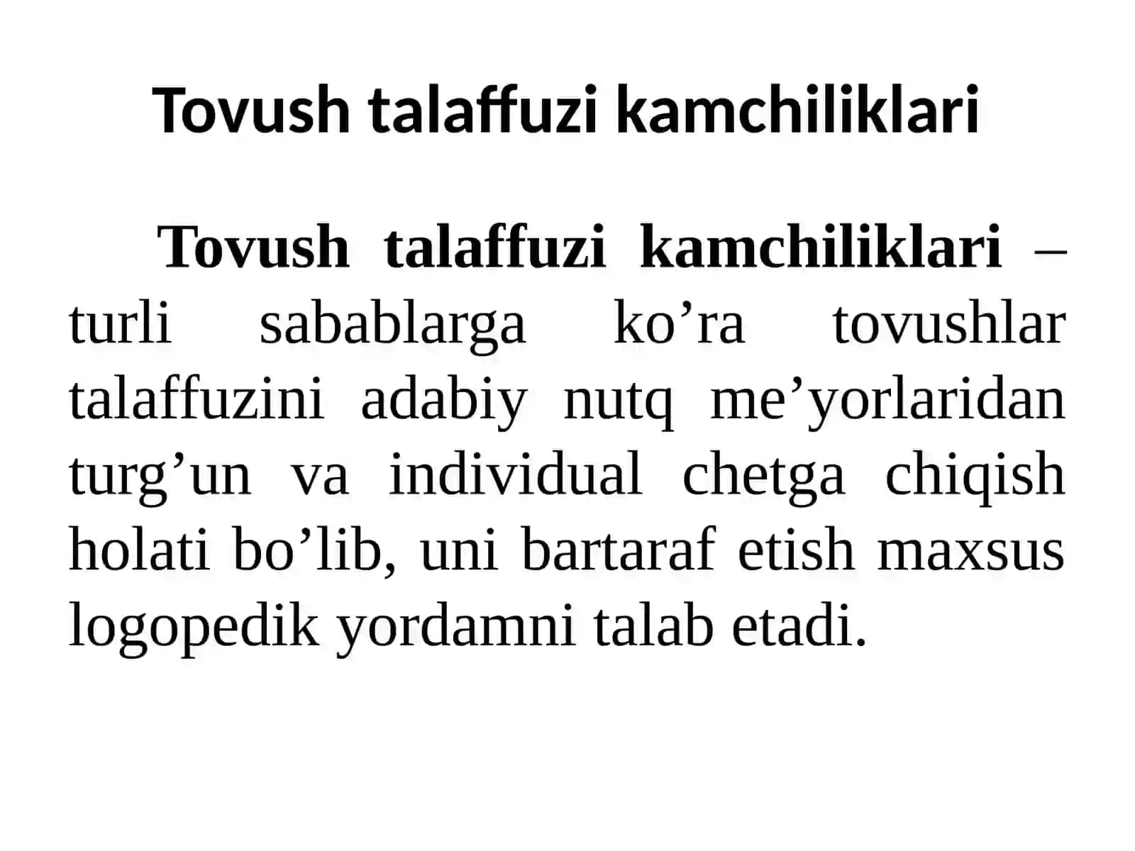 Tovush talaffuzi kamchiliklari 2