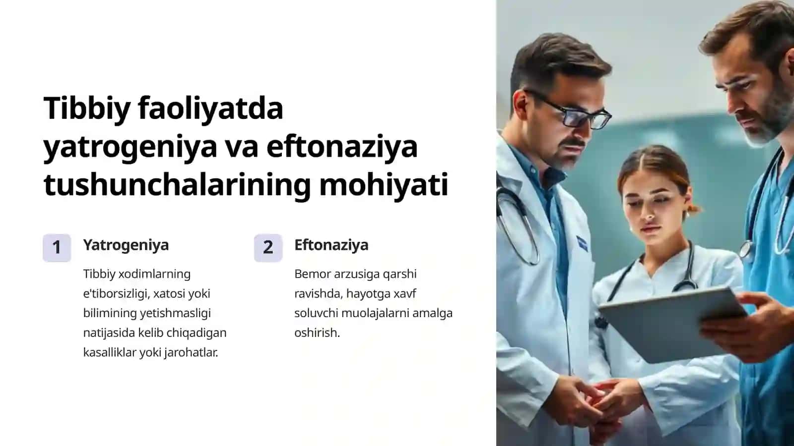 Hozirgi zamon tibbiyotida yatrogeniya va eftonaziya muammolari 2