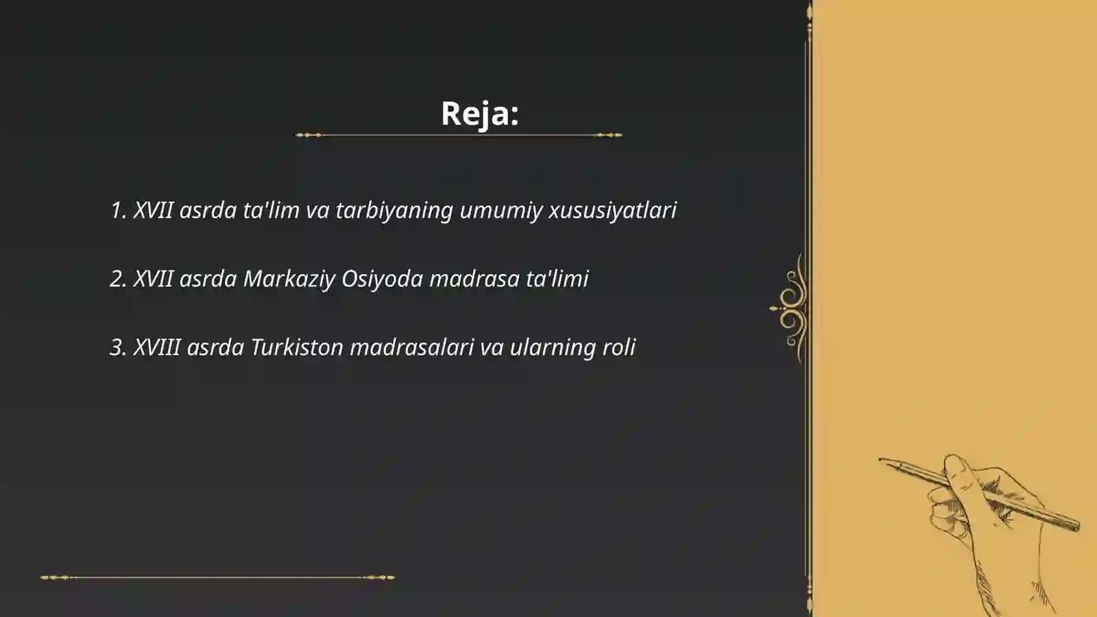 XVII asrda ta'lim va tarbiyaning umumiy xususiyatlari 2