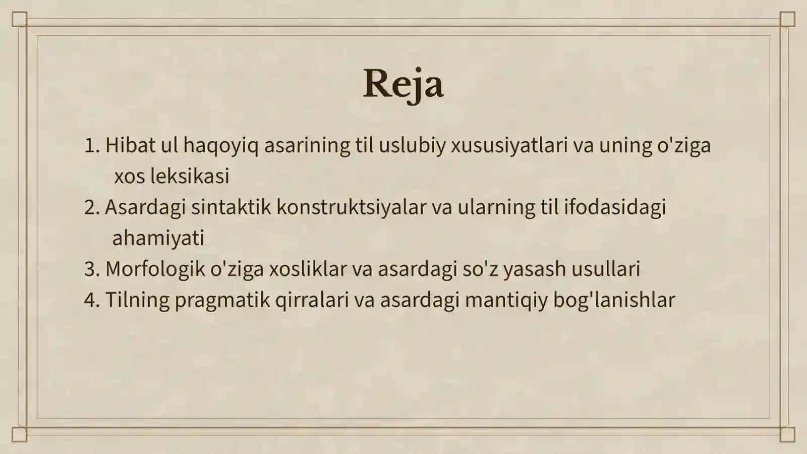 Hibat ul haqoyiq asarining til xususiyatlari 2