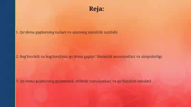 Qõshma gap turlari va ularning lisoniy sintaktik qurilishi 2