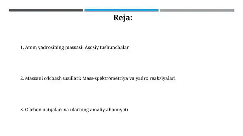 Yadro massasi va uni o'lchash usullari 2