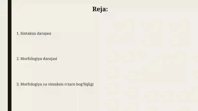 Grammatika (Morfologik va sintaktik sath) 2