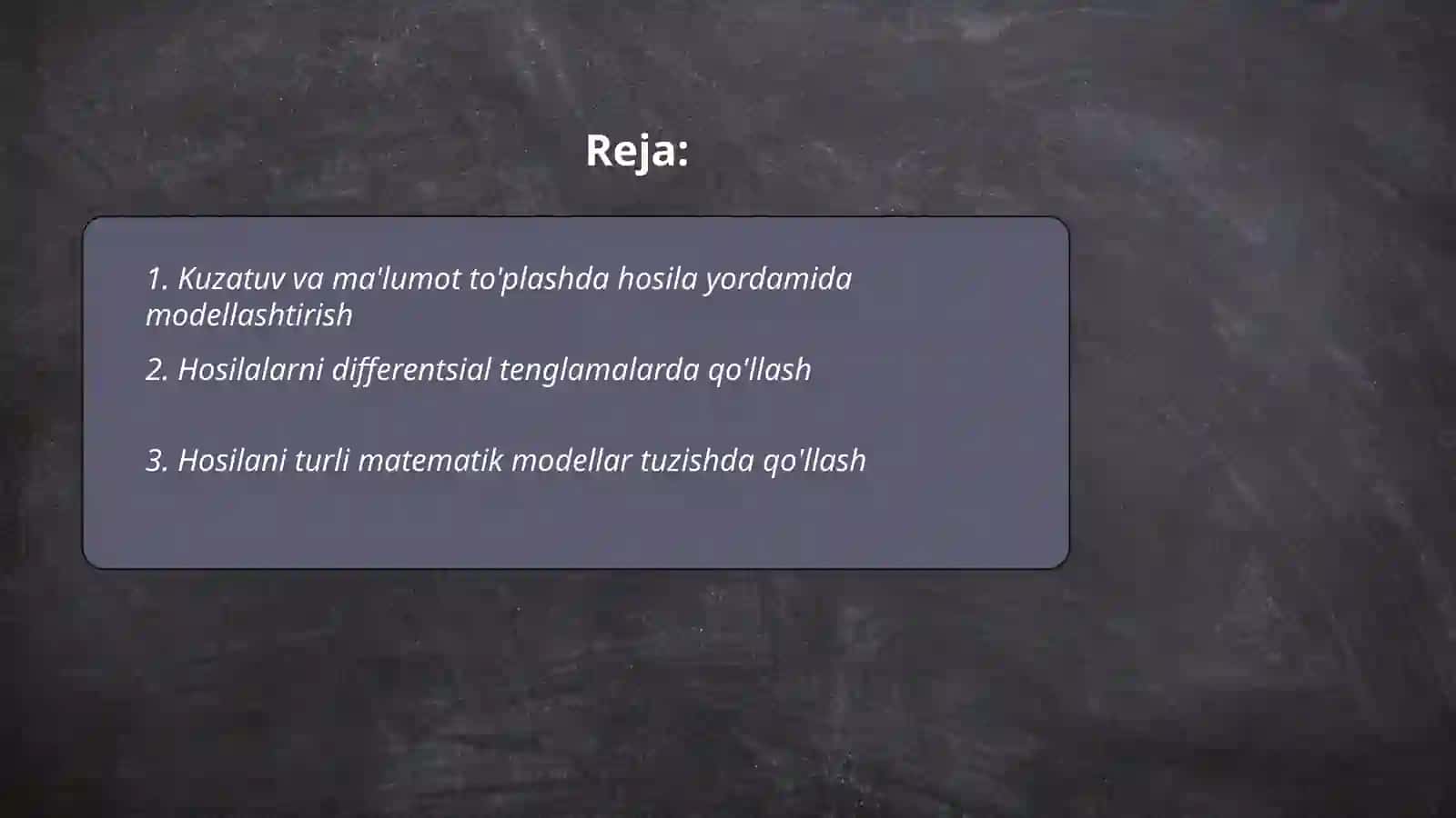 Hosila yordamida modellashtirish 2