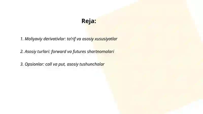 Moliyaviy derivativlar: asosiy tushunchalar va ularning iqtisodiyotdagi funksiyasi 2